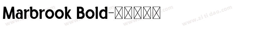 Marbrook Bold字体转换